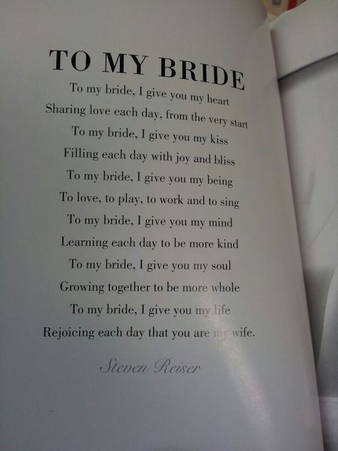 'To my bride' poem; could be used for the groom's vows Letters To Groom On Wedding Day, Vows To Bride, Bride Vows, Vows Poem, Quotes Romance, Letters To The Bride, Bride Speech, Wedding Poems, April Wedding