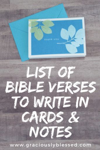 What To Write When Gifting A Bible, Bible Verse Cards Diy, Words Of Encouragement For A Friend, Notes For Gifts, Encouraging Words For Friends, List Of Bible Verses, Scripture Quotes Encouraging, Encouragement Box, Card Ideas Birthday