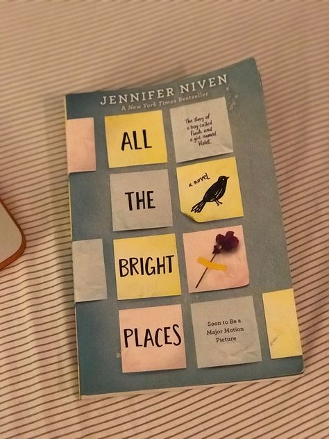 All Bright Places, In All The Bright Places, All The Bright Places Scene, All The Bright Places Book Cover, All The Bright Places Book Aesthetic, All The Bright Places Aesthetic, All The Bright Places Aesthetic Book, Quotes From All The Bright Places Book, All The Bright Places Sticky Notes