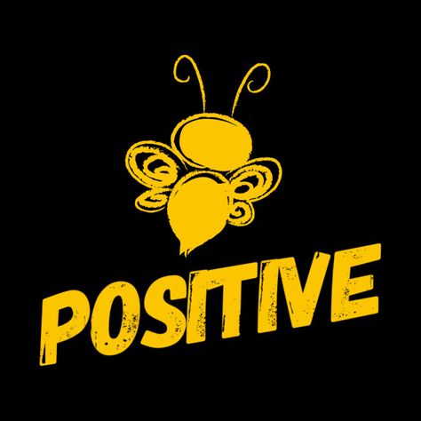 Bee Positive, Bee Quotes, Hugs And Kisses Quotes, Recovery Quotes, Bee Tattoo, Bee Art, Bees Knees, Self Love Quotes, Nice Design