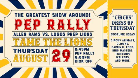 Circus Theme Circus Pep Rally, Rally Ideas, Spirit Posters, School Spirit Posters, Rally Idea, Cheer Posters, Varsity Cheer, Cheerleading Team, Carnival Food