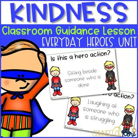 Superhero kindness | TPT Lesson For Kindergarten, Kindness Classroom, Counselor Keri, Assessment Checklist, Guidance Lessons, Group Counseling, Heroes And Villains, Elementary School Counseling, Everyday Heroes