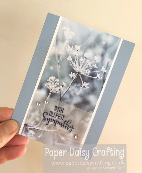 Feels Like Frost Sympathy cards Stampin Up Stampin Up Sympathy Cards, Quick And Easy Cards, Designer Paper Cards, Sympathy Cards Handmade, Paper Daisy, Easy Cards, Deepest Sympathy, Team Board, Stamping Up Cards