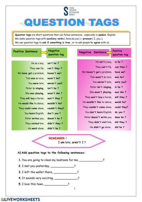 Question tags online worksheet for A2 - B1. You can do the exercises online or download the worksheet as pdf. Tag Questions Grammar, Question Tags Grammar, Question Tags Rules, Question Tag, Tag Questions Worksheets, Question Tags Worksheet, English Conversation Learning, Grammar Questions, English Speaking Skills