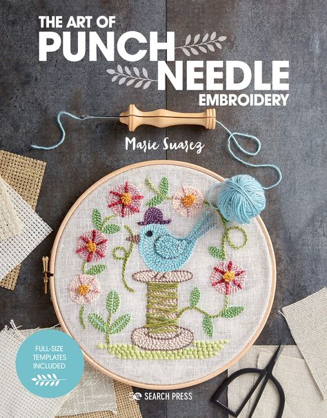 Create stunning embroidered designs with yarns, threads, fabric and more without needing to learn dozens of stitches! With internationally renowned, expert embroiderer Marie Suarez, learn and discover the delights of punch needle embroidery in this gorgeous practical book. All the projects are accompanied by beautiful photographs, diagrams to help you work out what to stitch first, and templates for you to trace off for quick-and-easy needle punching. Order your copy today Needle Embroidery, Punch Needle Patterns, Embroidery Book, Punch Needle Embroidery, Needle Book, Needle Punch, Needle Art, Punch Needle, Rug Hooking