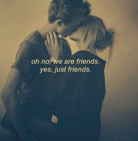 Just Friends Quotes, Couple Kissing, Friends With Benefits, Just Friends, Two People, Hopeless Romantic, Cute Couples Goals, Friends Quotes, Girl Quotes