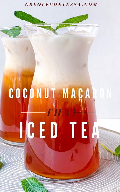 Coconut Macaron Thai Iced Tea - Creole Contessa Coconut Macaron, Thai Iced Tea, Tea Drink Recipes, Drink Recipes Nonalcoholic, Iced Tea Recipes, Healthy Drinks Recipes, Iced Drinks, Thai Food, Smoothie Drinks