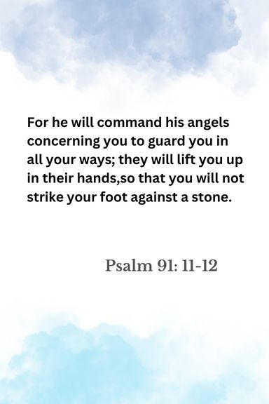 Psalm 91 11, Psalm 91, Bible Scriptures, Psalms, Verses, Bible