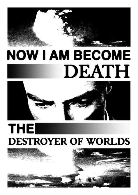 Oppenheimer Poster, The Destroyer Of Worlds, The Modern Prometheus, The Destroyer, Music Poster Design, Retro Film, Destroyer Of Worlds, World Quotes, Poster Room