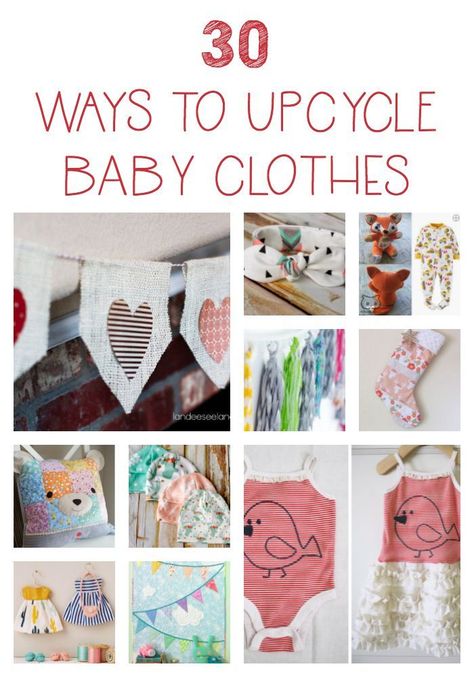 Do you have bins of outgrown baby clothes taking up precious storage space?  Here are 30 ways to upcycle baby clothes into useful items and beautiful keepsakes! Reuse Baby Clothes, Upcycle Baby Clothes, Upcycled Baby Clothes, Upcycle Baby, Upcycle Kids, Reuse Old Clothes, Old Baby Clothes, Clothing Keepsake, Shirt Makeover