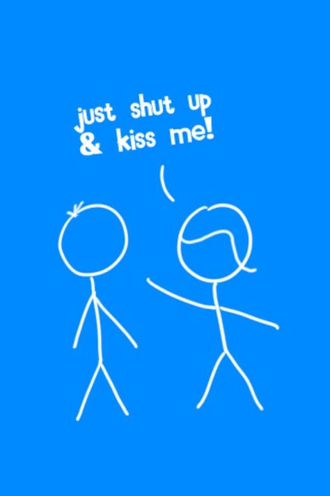 Amen Just Kiss Me Already, Just Kiss Me, Dream Boy, Stick Figures, Shut Up, Kiss Me, Kiss, Neon Signs, Romance