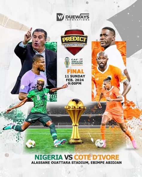 Sports football flyer design… Afcon final #supereagles #theelephants Sports Flyer Design, Football Flyer Design, Football Poster Design, Sport Flyer, Football Final, Social Media Branding Design, Sports Design Inspiration, Birthday Flyer, Sports Flyer