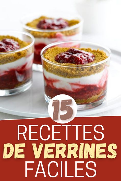 15 Recettes de verrines faciles et épatantes Verrines Dessert Ideas, Pinterest Desserts, Grand Dessert, Mini Dessert, Cake Factory, Mini Desserts, Easy Desserts, Vegan Gluten Free, Candy Bar