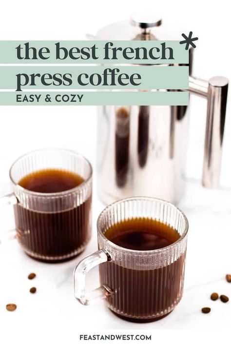 Unravel the secrets of French press coffee. Discover the advantages and learn how to make a perfect cup of coffee every time. https://feastandwest.com/2024/02/26/french-press-coffee/ Best French Press Coffee Recipe, French Press Coffee How To Make, How To Make Coffee In A French Press, Perfect French Press Coffee, Cold Brew In French Press, Making French Press Coffee, Best French Press Coffee, Best French Press, Steeped Coffee