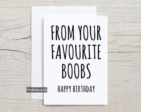 Birthday Cards For Men Boyfriends, Birthday Memes For Boyfriend, Funny Boyfriend Cards, Funny Bday Cards For Boyfriend, Birthday Quotes For Husband From Wife, Dirty Birthday Wishes For Him, Bday Card For Boyfriend, Funny Cards For Boyfriend, Diy Birthday Cards For Boyfriend