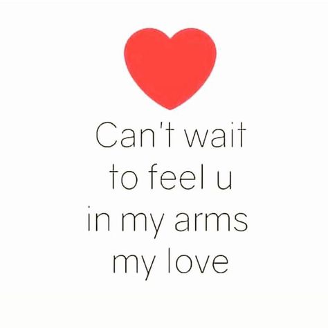 Sweet Romantic Quotes, Famous Love Quotes, In My Arms, Best Friend Poems, Love Husband Quotes, Good Relationship Quotes, Love You Images, Beautiful Love Quotes, I Love You Baby