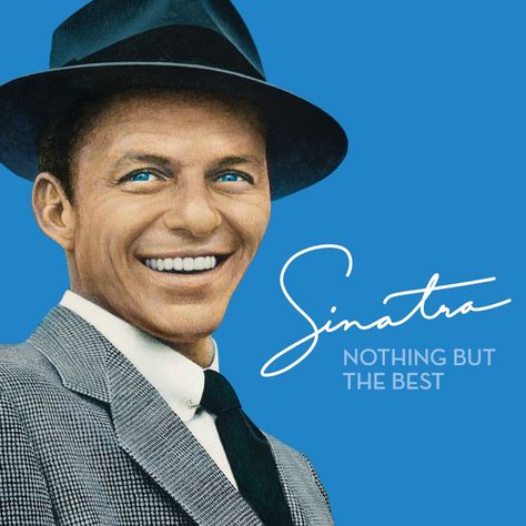 Frank Sinatra My Way, Behind Blue Eyes, Nancy Sinatra, Papa T Shirt, I Love You Baby, Zico, Across The Universe, My Funny Valentine, Love You Baby