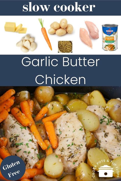 Crockpot Garlic Butter Chicken, Chicken Potatoes And Carrots, Slow Cooker Chicken Potatoes, Crock Pot Chicken Recipe, Garlic Chicken Crockpot, Crockpot Chicken And Potatoes, Potato Recipes Crockpot, Gluten Free Crock Pot Recipes, Chicken Melts