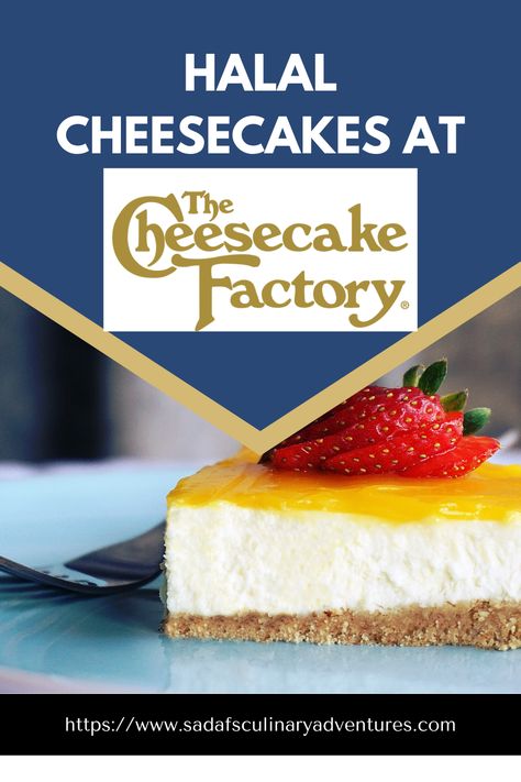 Halal Cheesecakes at The Cheesecake Factory - My Culinary Adventures Halal Desserts, Pumpkin Pecan Cheesecake, Pecan Cheesecake, Beef Gelatin, The Cheesecake Factory, Chocolate Peanut Butter Cake, Lime Cheesecake, Ghirardelli Chocolate, Popular Desserts