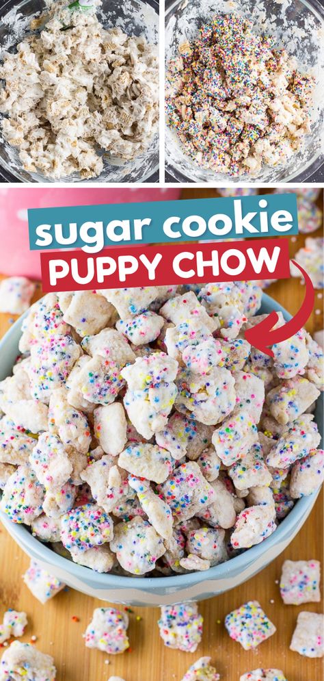 Sugar Cookie Puppy Chow Easy Puppy Chow, Puppy Chow Ingredients, Puppy Chow Chex Mix Recipe, Puppy Chow Recipe, Chex Mix Puppy Chow, Chow Recipe, Puppy Chow Recipes, Funfetti Cake Mix, Chex Cereal