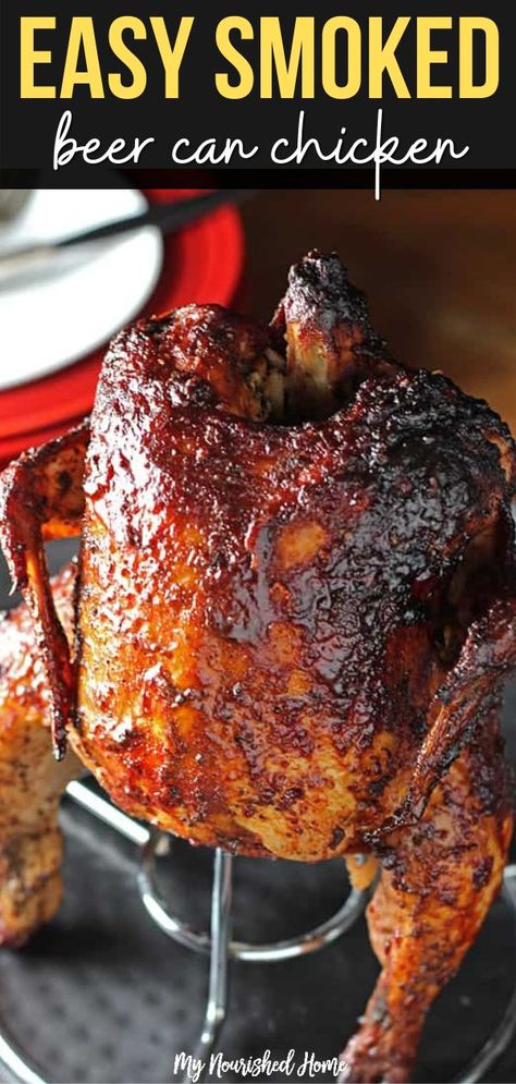 Hang out by the grill tonight and make this smoked beer can chicken recipe! This smoked Beer Can Chicken is one of the easiest and most delicious ways we like to have dinner on the weekend. #smokedchicken #bbqchicken #beercanchicken #chicken #smokedbbqchicken #bbqbeercanchicken Chicken On The Smoker, Smoked Beer Can Chicken, Smoked Chicken Recipes, On The Smoker, Traeger Grill Recipes, Can Chicken Recipes, Beer Chicken, Can Chicken, Beer Can Chicken