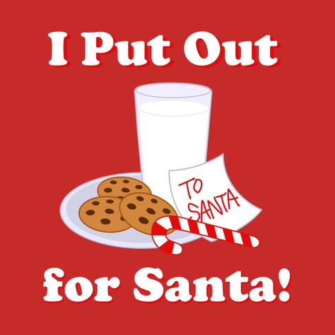 'I Put Out for Santa' #iputoutforsanta #santa #holidayhumor #christmas #merrychristmas #funny #holiday #christmasgifts ad I Put Out For Santa, How To Make Something, Christmas Merchandise, Christmas T Shirts, Christmas Labels, Funny Holiday, Holiday Humor, Birthday Design, Christmas Designs