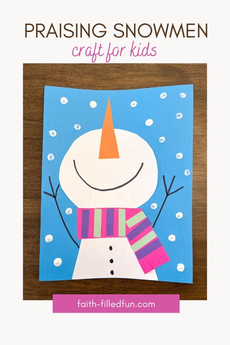 praising snowmen christian craft for kids Character Of God, Kids Faith, Praising God, Christian Crafts, Up To The Sky, Worship God, Snowman Crafts, Sunday School Crafts, Cute Snowman