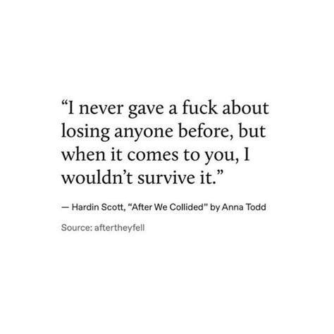 Hardin Scott Quotes About Love, Quotes From The Movie After, After Quotes Movie, After Series Quotes, After Quotes Book Hardin, Hardin Scott Quotes, After Movie Quotes, Hessa Quotes, After Quotes