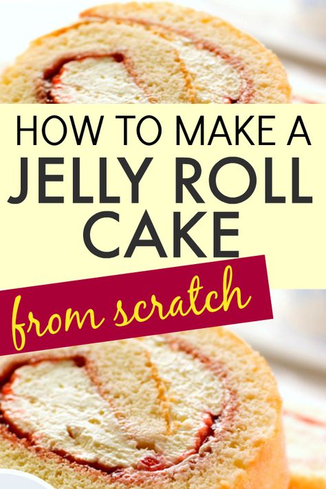 Role Cakes, Raspberry Jelly Roll Recipe, Easy Cake Roll, Jelly Roll Cake Recipe, Jelly Roll Recipe, Jelly Rolls Recipe, Rolled Cakes, Roll Cake Recipe, Jelly Roll Cake