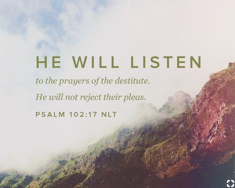 Psalm 102:17 Christian Affirmations, Good Morning Sweetheart Quotes, Bible Promises, Scripture Pictures, Encouraging Scripture, Daily Bible Verse, Learn English Words, Bible Encouragement, True Life