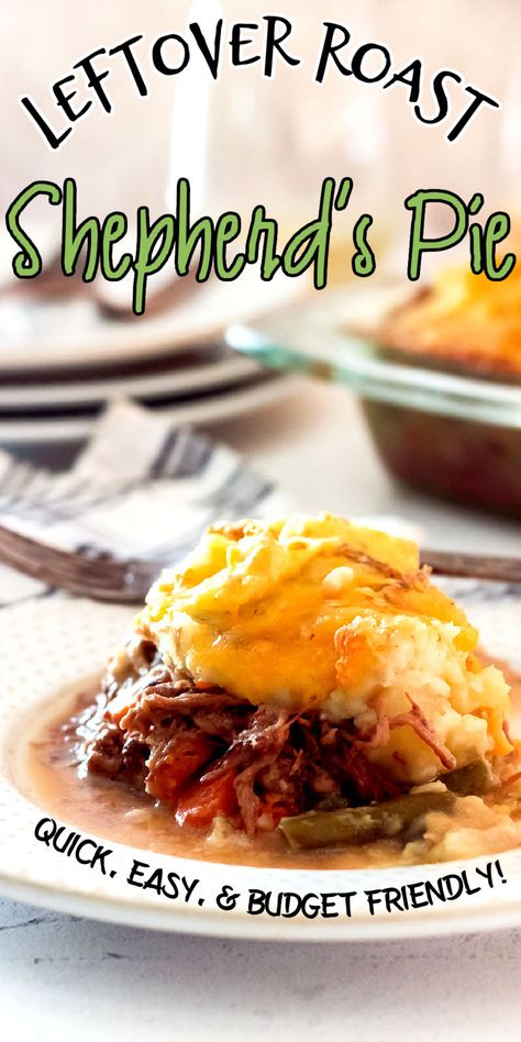 Just 5 minutes prep time!! This shepherd's pie recipe is made with leftover pot roast and plenty of mashed potatoes for an easy dinner the whole family will love. Lots of suggested variations. #leftovers #beef #potroast #easy Pot Roast And Vegetables, Food For A Cold, Leftover Roast Beef Recipes, Shepards Pie Recipe, Leftover Pot Roast, Easy Shepherds Pie, Leftover Roast Beef, Leftover Beef, Shepherds Pie Recipe