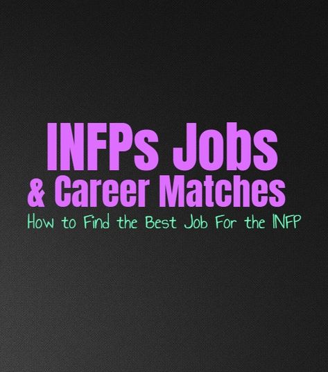 Infp Job Ideas, Infp Job, Jobs For Infp Personality Types, Infp Career Best Jobs, Infp Career, Infp Writers, How To Tell If An Infp Likes You, Infp Mediator, Infp Mbti