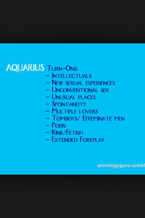 Aquarius Turn-Ons Aquarius Turn Ons, Aquarius Sexuality, Zodiac Turn Ons, Who Would Win, Aquarius Quotes, Aquarius Facts, Astrology Signs, Zodiac Sign, Zodiac Signs