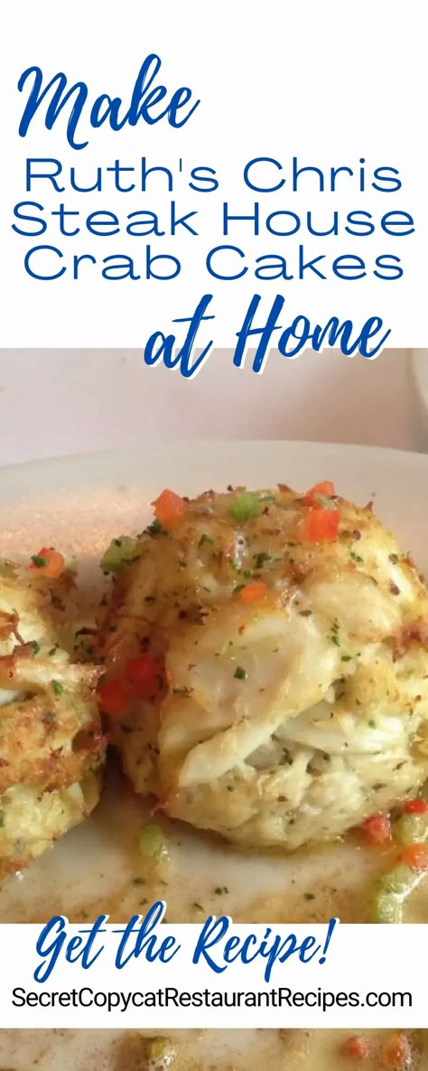 Ruth's Chris Steak House Crab Cakes Recipe - Secret Copycat Restaurant Recipes Crab Cakes Recipe, Seafood Dish Recipes, Crab Meat Recipes, Crab Dishes, Crab Cake Recipe, Oyster House, Seafood Entrees, Copykat Recipes, Fish Recipes Healthy