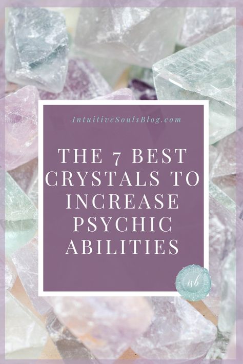 Let's just state the obvious: Crystals are gorgeous. But did you know they can also be used to easily increase psychic abilities? Here are the 7 best crystals to use and when to use each one.  #intuitivesoulsblog Best Crystals, Become Wealthy, Psychic Development, Cleansing Crystals, Crystal Therapy, Crystal Healing Stones, Crystal Magic, Crystal Meanings, Psychic Abilities