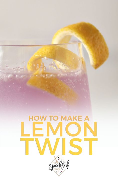 Lemon Twist Cocktail Garnishes are an easy and fun way to elevate a mixed drink at home. Come learn what tools you need to make them and how to do it! #EasyEntertaining #CocktailHour #SpeckledPalate Lemon Twist Garnish, Spiked Watermelon, Cocktail Garnishes, Fun Drink Recipe, Drink At Home, Citrus Cocktails, Drink Garnishing, Vodka Lemonade, Lemon Drop Martini