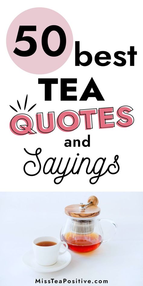 How to appreciate the little things in life? Here are 50 tea quotes that are inspirational and funny! This list of cute tea sayings includes morning cup of tea quotes, Sunday afternoon quotes, book and tea quotes, and humor tea captions for Instagram story or Snapchat. Ice Tea Sayings And Quotes, Tea Sayings And Quotes, Sunday Afternoon Quotes, Tea Party Quotes, Tea Captions, Cup Of Tea Quotes, Tea Sayings, Tea Quotes Funny, Tea Time Quotes