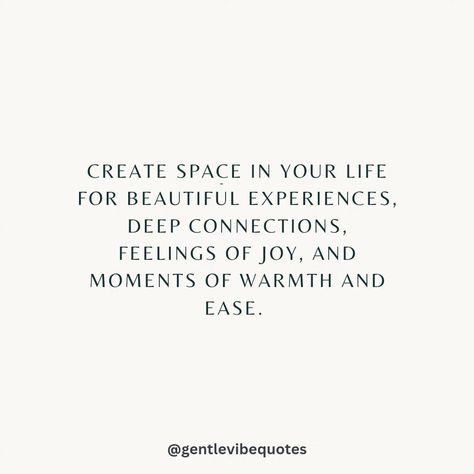 Create space in your life for deep connections, feelings of joy, and moments of warmth and ease. 💜👏 Making Space Quotes, Creating Space Quotes, Happiness Affirmations, Affirmations Mindset, Connection Quotes, Better Everyday, Space Quotes, Wellness Kit, 2024 Inspiration