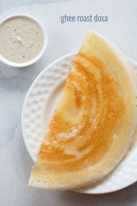 ghee roast dosa recipe with step by step photos. crisp ghee roast dosa is a popular dosa recipe. dosas can be served folded or in cone dosa shape. Dosa Batter Recipe, Plain Dosa, Ghee Roast, Rava Dosa, Masala Dosa, Hebbar's Kitchen, Vegan Indian Recipes, Batter Recipe, Dosa Recipe