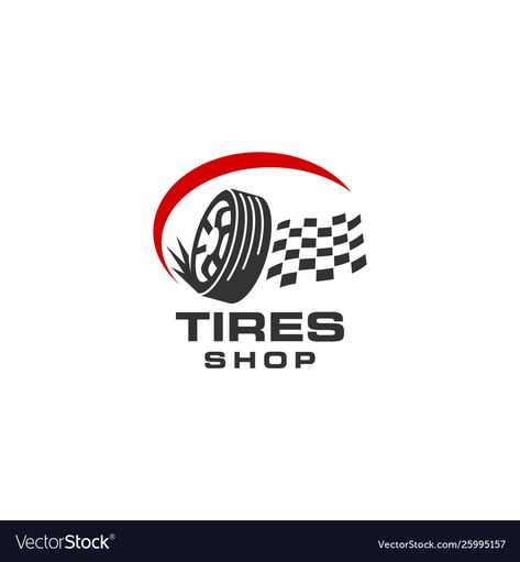 Tire Vector, Racing Flag, Shop Logo Design, Tyre Shop, Logo Design Creative, Logo Design Template, Shop Logo, Business Names, Tires