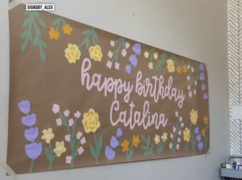 Flower Birthday Banner, Bridal Shower Banner, Banner Ideas, Sign Painting, Birthday Banners, Paper Banners, 17th Birthday, Sign Ideas, Birthday Sign