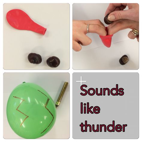 Weather. How to make a Thunder sound. Add conkers inside a balloon, blow the balloon up. Decorate the balloon with lightening strikes. Shake balloon for thunder noise. Thunder Preschool Activity, Pmld Classroom, Thunder Sound, Homeschool Themes, Thunder And Lighting, Weather Lessons, Preschool Weather, Desert Theme, March Themes