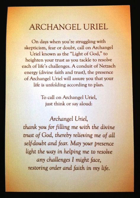 ♔ ARCHANGEL URIEL PRAYER:  ARCHANGEL URIEL, THANK YOU FOR FILLING ME WITH DIVINE TRUST OF GOD, THEREBY RELIEVING ME OF ALL SELF-DOUBT AND FEAR.  MAY YOUR PRESENCE LIGHT THE WAY IN HELPING ME TO RESOLVE ANY CHALLENGES I MIGHT FACE, RESTORING ORDER AND FAITH IN MY LIFE.   #PROUDTOBECATHOLIC Arch Angels, Angel Therapy, Archangel Uriel, Archangel Prayers, Healing Angels, Angel Signs, Angel Quotes, I Believe In Angels, Archangel Raphael