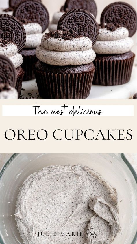 Whether you're looking for an easy birthday party dessert idea or just a decadent dessert for any occasion, these moist chocolate cupcakes with homemade Oreo buttercream are essential. Julie Marie Eats share more easy baking recipes and dessert ideas on the blog. Best Oreo Cupcakes, Oreo Chocolate Cupcakes, Chocolate Birthday Cupcakes Ideas, Fancy Chocolate Cupcakes, Oreo Cupcake Recipes, Brownie Cupcakes Recipes, Oreo Cupcakes From Scratch, Jumbo Cupcake Recipes, Birthday Cupcakes Ideas For Boys