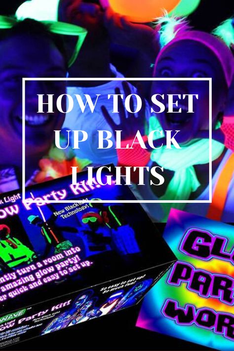 Garage Glow Party, How To Throw A Glow Party, Black Light Glow Party Ideas, Glow Party New Years Eve, Glow In The Dark New Years Party, Black Light Dance Party, Outdoor Glow In The Dark Party, Glow In The Dark Sleepover Party, Glow School Dance