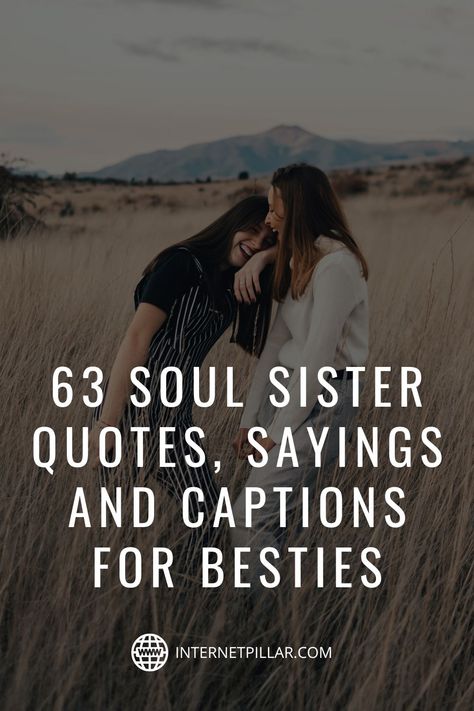 Like Sisters Quotes Friendship, Quotes For Soul Sister, Missing You Sister Quotes, Eternal Friendship Quotes, Quotes About Soul Sisters, Friends Are Like Sisters Quotes, Friends Who Are Like Sisters, New Bestie Quotes, Friends Sisters Quotes