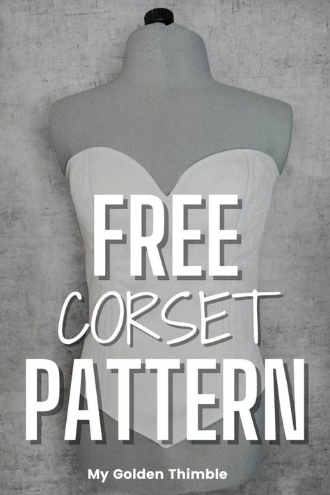 Classic Free Corset Pattern and Tutorial. PDF Download. Denim Corset Sewing Pattern, Dress Bodice Pattern Free, Dress Sewing Patterns Free Easy, Free Top Sewing Pattern, Download Free Pdf Sewing Patterns, Clothes Sewing Ideas, Corset Belt Pattern, Corset Pattern Tutorial, Bodice Sewing Pattern