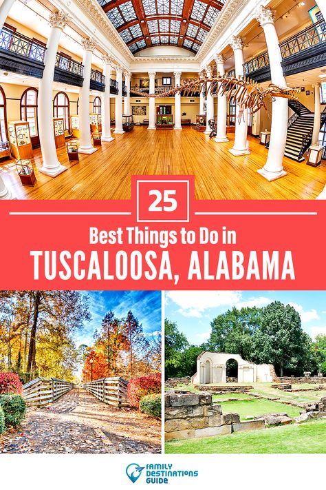 Things To Do In Tuscaloosa Alabama, Tuscaloosa Alabama Things To Do In, Alabama Things To Do, Alabama Tuscaloosa, Things To Do In Alabama, Opelika Alabama, American Roadtrip, Southern Road Trips, Mississippi Travel