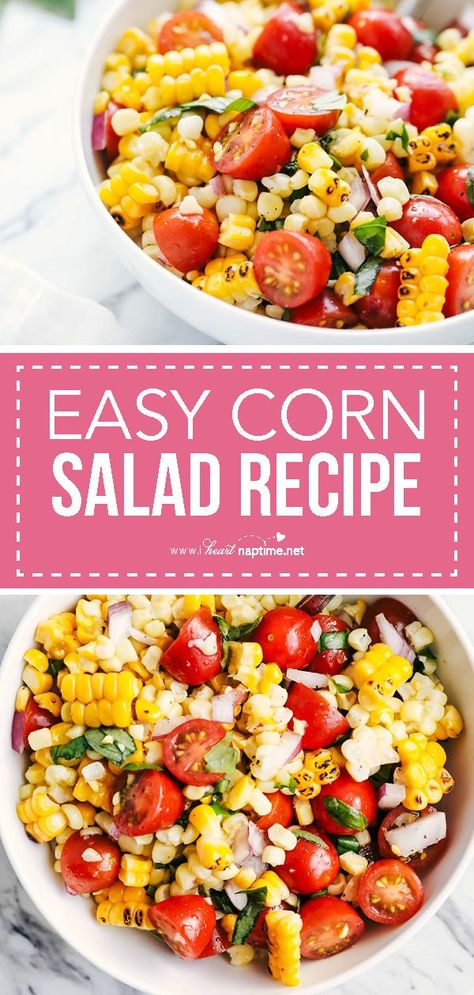 Easy Corn Salad Recipe - Light, fresh and full of flavor. This corn tomato salad has become a fast favorite and is made in just 20 minutes. The perfect salad to whip up all summer long! #salad #fresh #summer #easyrecipe #sidedish #delicious #homemade #tomatoes #recipe #iheartnaptime Corn Salad Recipe Easy, Corn And Tomato Salad, Easy Corn Salad, Corn Tomato Salad, Corn And Tomato, Corn Salad Recipe, Fresh Corn Salad, The Perfect Salad, Easy Corn