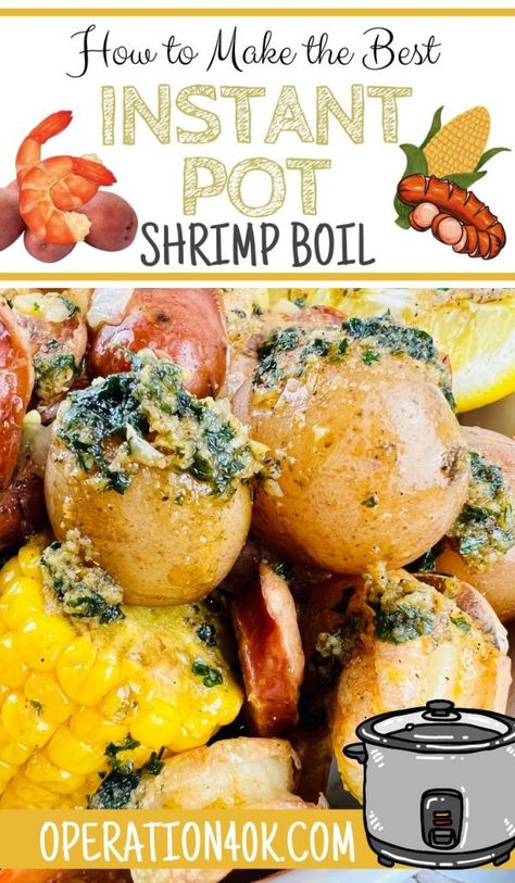 Instant Pot Shrimp Boil, Instant Pot Shrimp, Shrimp Boil Recipe, Best Summer Recipes, Potted Shrimp, Baby Red Potatoes, Easy To Make Dinners, Boiled Food, Lazy Afternoon